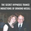 Ormond McGill The Secret Hypnosis Trance Inductions of Ormond McGill » Courses[GB]