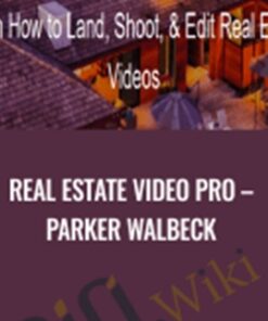 Real Estate Video Pro – Parker Walbeck