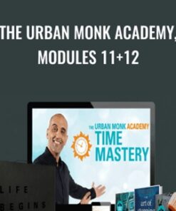 The Urban Monk Academy, Modules 11+12 - Pedram Shojai