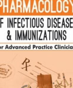 Pharmacology of Infectious Diseases & Immunizations for Advanced Practice Clinicians -  Jason Cota