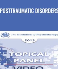 Posttraumatic Disorders - Bill O’Hanlon & Others