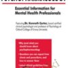 Psychopharmacology: Essential Information for Mental Health Professionals