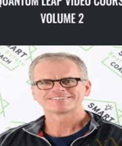 Quantum Leap Video Course Volume 2 - Chris Prefontaine