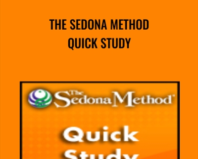 The Sedona Method Quick Study - Hale Dwoskin