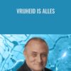 Vrijheid is Alles - Richard Bandler en Owen Fitzpatrick