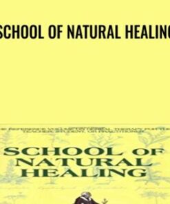 School of Natural Healing - John Christopher