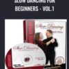 Slow Dancing for Beginners - Vol.1 - Shawn Trautman