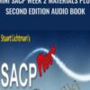 Mini SACP Week 2 materials PLUS Second Edition Audio Book - Stuart Lichtman
