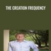 The Creation Frequency - Mike Murphy