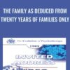 The Family as Deduced from Twenty Years of Families Only - Carl Whitaker