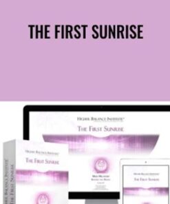 The First Sunrise - Higher Balance Institute