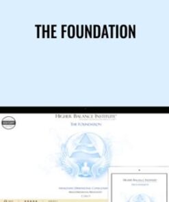 The Foundation - Higher Balance Institute
