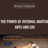 The Power of Internal Martial Arts and Chi » Courses[GB]