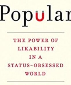 The Power of Likability in a Status-Obsessed World