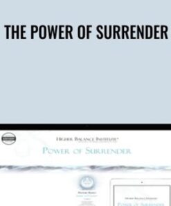 The Power of Surrender - Higher Balance Institute