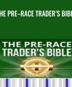 The Pre–Race Trader’s Bible