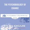 The Psychobiology of Change - Ernest Rossi & Daniel Siegel