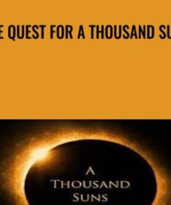 01 - The Quest for a Thousand Suns