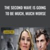 The Second Wave Is Going to Be Much, Much Worse - Dr. Dena Grayson & Pedro Da Costa