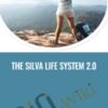 The Silva Life System 2.0