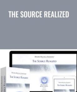 The Source Realized - Higher Balance Institute