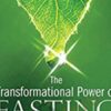 The Transformational Power of Fasting The Way to Spiritual2C Physical2C and Emotional Rejuvenation » Courses[GB]