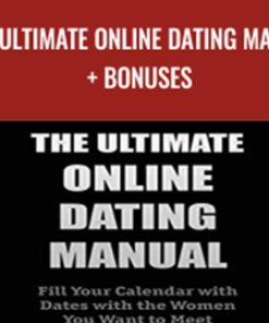 The Ultimate Online Dating Manual + Bonuses - Blackdragon