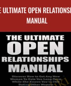The Ultimate Open Relationships Manual - Blackdragon