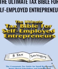The Ultimate Tax Bible For Self-Employed Entrepreneurs – Al Aiello