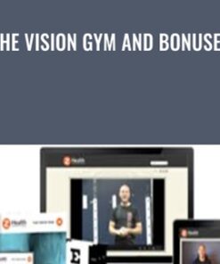 The Vision Gym and Bonuses