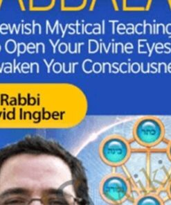 The Way of Kabbalah - Rabbi David Ingber