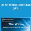 The Way with Lester Levenson (MP3)