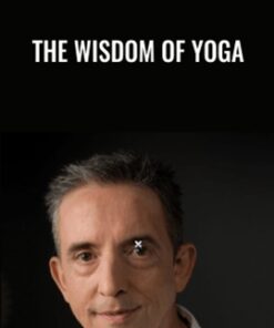 The Wisdom Of Yoga - Carlos Pomeda
