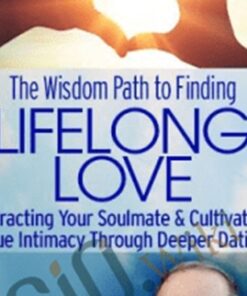 The Wisdom Path to Finding Lifelong Love - Ken Page