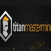 Titan Mastermind – Rahman Nur