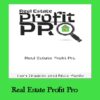 Real Estate Profit Pro - Tom Gaddis & Nick Ponte