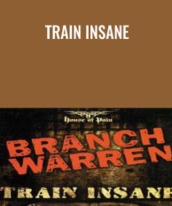 Train Insane - Branch Warren
