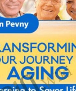 Transforming Your Journey of Aging - Ron Pevny