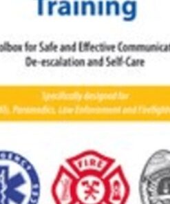 Trauma-Informed First Responder Training: A Toolbox for Safe and Effective Communication, De-escalation and Self-Care - Melinda Gronen
