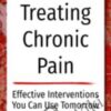 Treating Chronic Pain Effective interventions you can use tomorrow » Courses[GB]