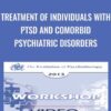 Treatment of Individuals with PTSD and Comorbid Psychiatric Disorders - Donald Meichenbaum