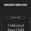 Unblocked Inner Child - Lacy Phillips