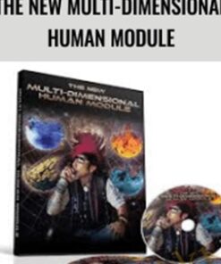 The New Multi-Dimensional Human Module - Vince Kelvin