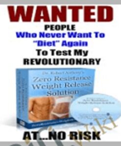 Zero Resistance Weight Release – Dr Robert Anthony