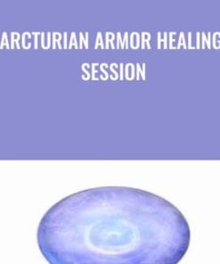 Arcturian Armor Healing Session