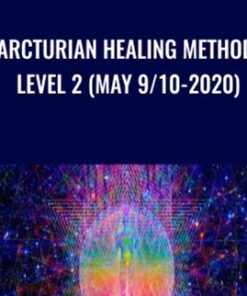 Arcturian Healing Method Level 2 (May 9/10-2020)