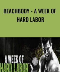 Beachbody - A Week Of Hard Labor with Sagi Kalev
