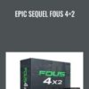 Epic Sequel Fous 4×2