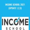 Income School 2021 (Update 1,2,3) - Project 24