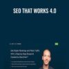 SEO That Works 4.0 (2021) - Brian Dean
